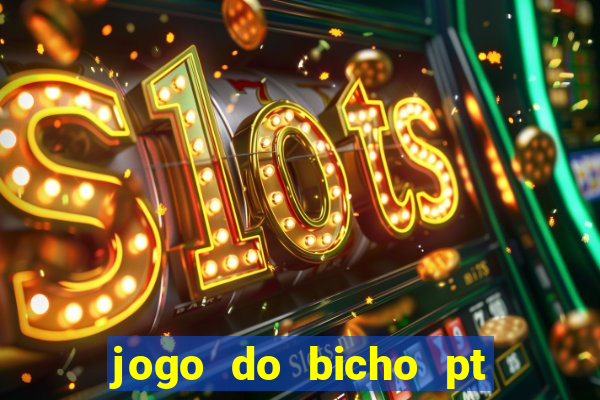 jogo do bicho pt sp 13h